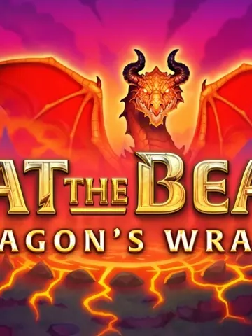 Beat the Beast Dragon's Wrath